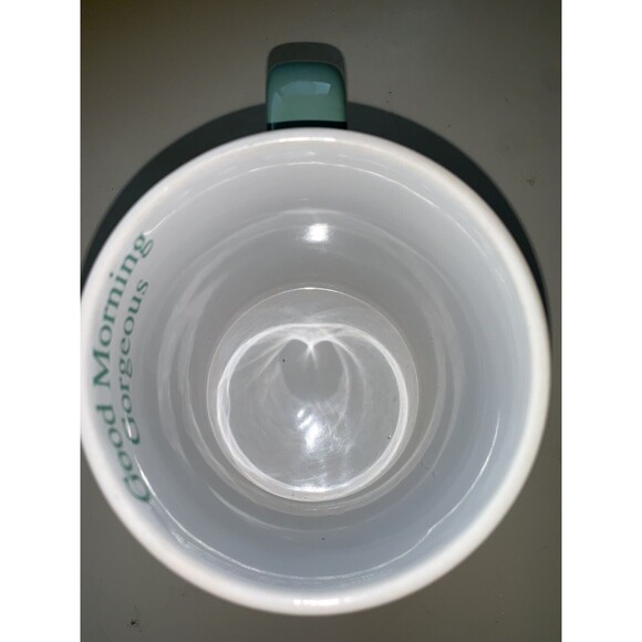 Extra Larger Good Morning Gorgeous Mug,  16oz, With Saying Repeat Inside Rim EUC - Picture 6 of 8
